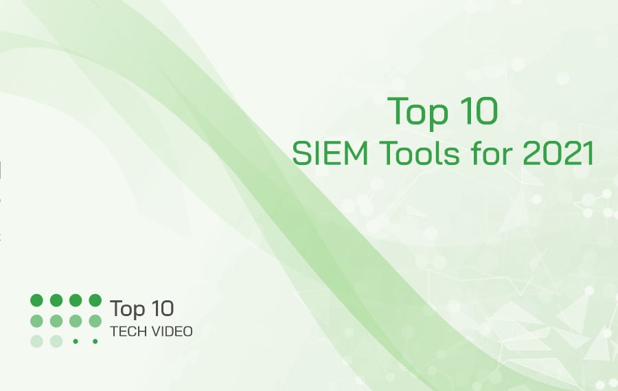 Top 10 SIEM Tools
