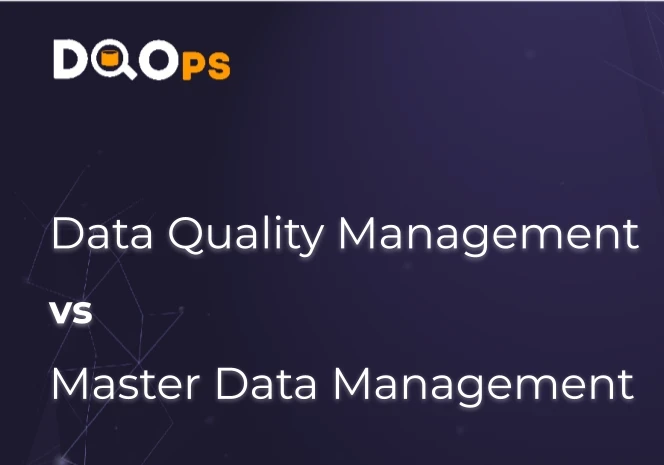 data quality management vs master data management