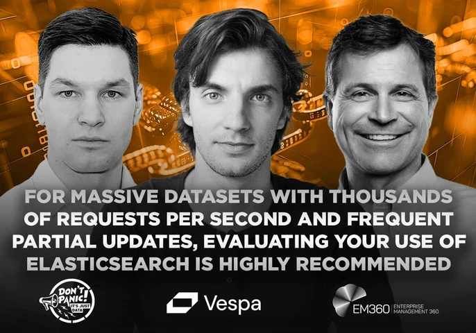 Vespa.ai podcast with EM360tech's Dont Panic It's Just Data on From Legacy to Leading Edge: Vinted&rsquo;s Journey to Data Modernisation