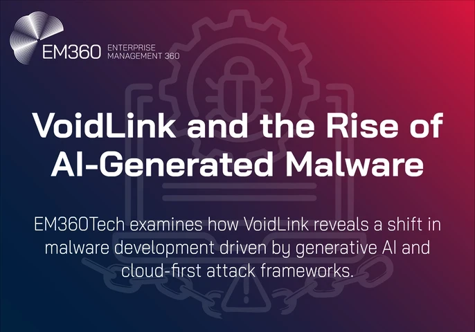 Graphic showing the EM360Tech logo and the headline &ldquo;VoidLink and the Rise of AI-Generated Malware,&rdquo; followed by the subtitle &ldquo;EM360Tech examines how VoidLink reveals a shift in malware development driven by generative AI and cloud-first attack frameworks.&rdquo;