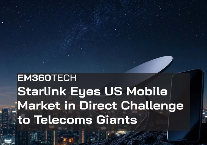 EM360Tech header graphic showing a satellite internet dish and smartphone overlooking a city skyline at night beneath a star-filled sky, representing Starlink's expansion into the US mobile market and competition with established telecommunications providers. The headline reads: "Starlink Eyes US Mobile Market in Direct Challenge to Telecoms Giants."