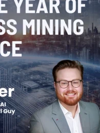 Featured Image - Author: Raiker, Ryan; Article: 5 Reasons Why 2025 Will Be the Year of the Process Mining Renaissance