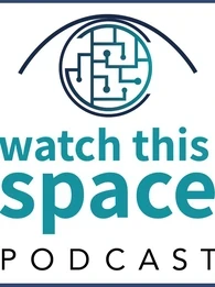 Watch This Space Podcast cover image
