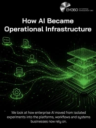 Header graphic titled “How AI Became Operational Infrastructure”. A glowing green digital architecture connects business data, users, documents, analytics, security and operational systems to a central layered computing platform. Supporting text explains how enterprise AI moved from isolated experiments into the platforms, workflows and systems businesses rely on. The EM360 logo appears at the top.
