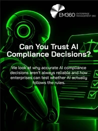 EM360Tech article header graphic with a black background, featuring a glowing neon-green humanoid robot studying a digital compliance checklist with scales of justice and ticked boxes. Large white text reads “Can You Trust AI Compliance Decisions?” with the subtitle “We look at why accurate AI compliance decisions aren't always reliable and how enterprises can test whether AI actually follows the rules.” The white EM360 logo appears in the upper right corner.