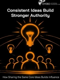 Header image with the copy "Consistent Ideas Build Stronger Authority"