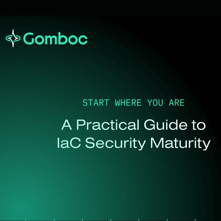 gomboc practical guide iac security maturity
