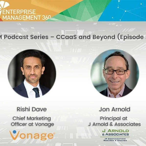 Profile pictures of Rishi Dave of Vonage and Jon Arnold, Principal at J Arnold & Associates