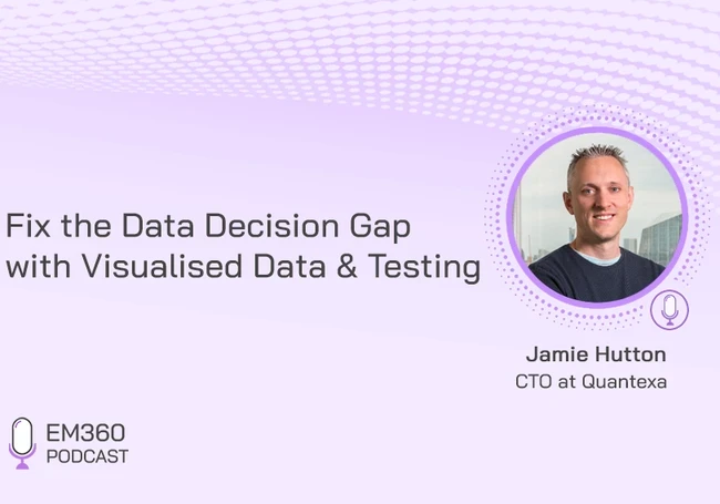 Fix the Data Decision Gap with Visualised Data & Testing